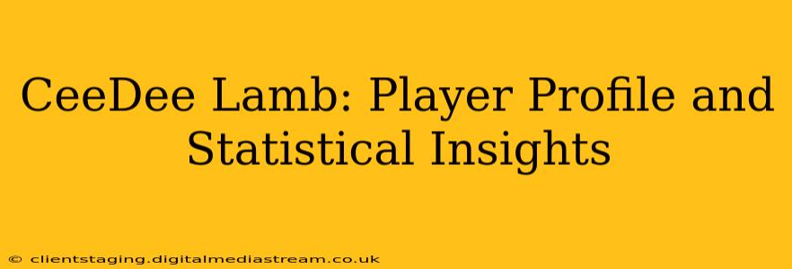 CeeDee Lamb: Player Profile and Statistical Insights