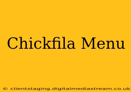 Chickfila Menu