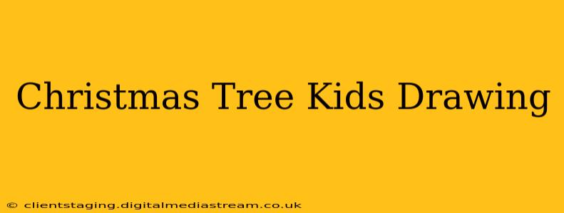 Christmas Tree Kids Drawing