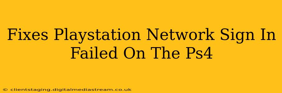 Fixes Playstation Network Sign In Failed On The Ps4