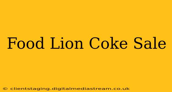 Food Lion Coke Sale
