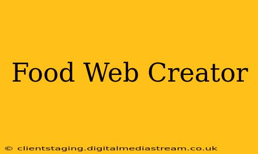 Food Web Creator