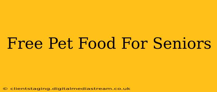 Free Pet Food For Seniors