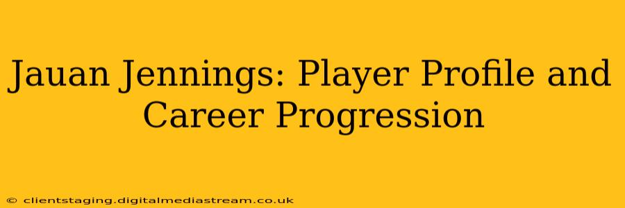 Jauan Jennings: Player Profile and Career Progression