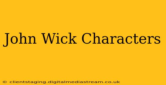 John Wick Characters