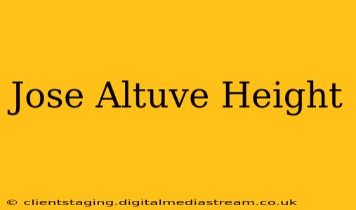 Jose Altuve Height