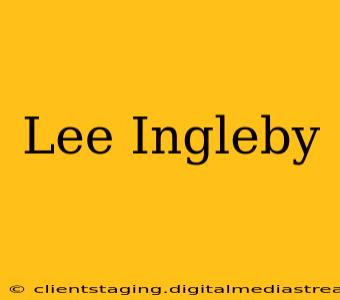Lee Ingleby