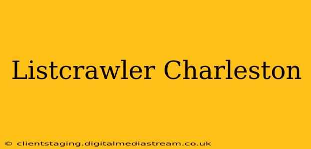 Listcrawler Charleston