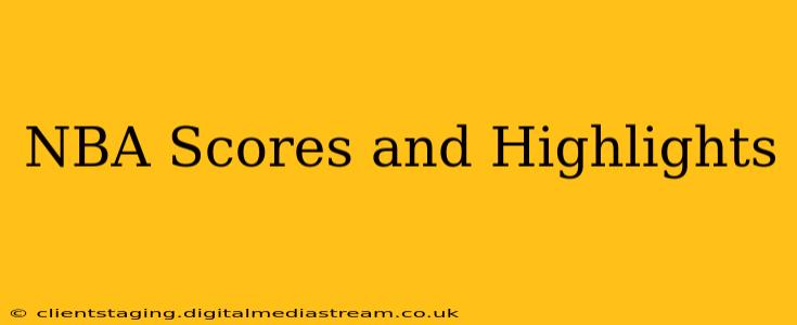 NBA Scores and Highlights