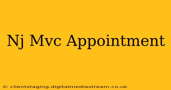 Nj Mvc Appointment