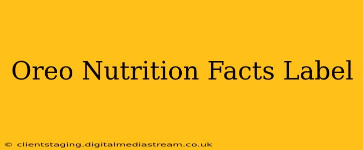 Oreo Nutrition Facts Label
