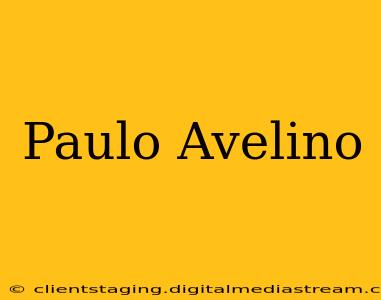 Paulo Avelino