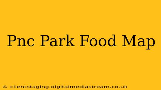 Pnc Park Food Map