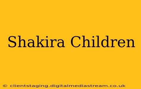 Shakira Children