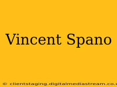 Vincent Spano