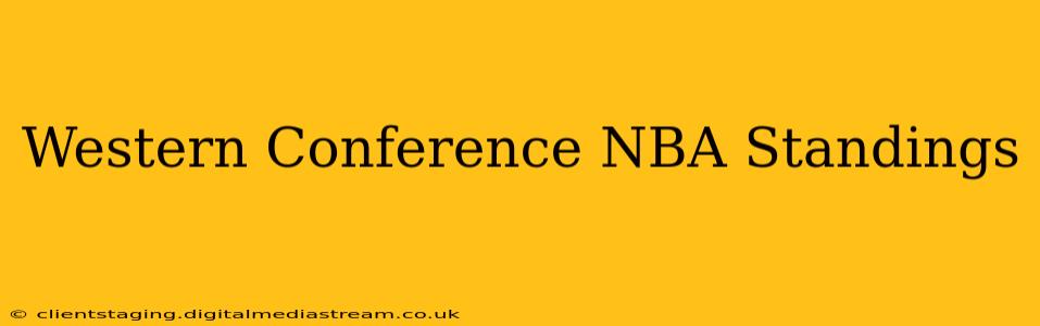 Western Conference NBA Standings