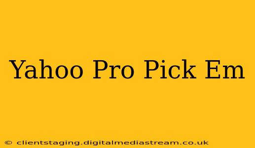 Yahoo Pro Pick Em